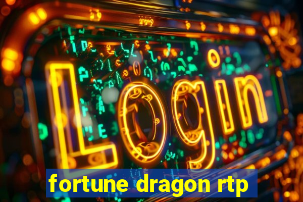 fortune dragon rtp